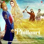Phillauri - Nakash Aziz Song Download